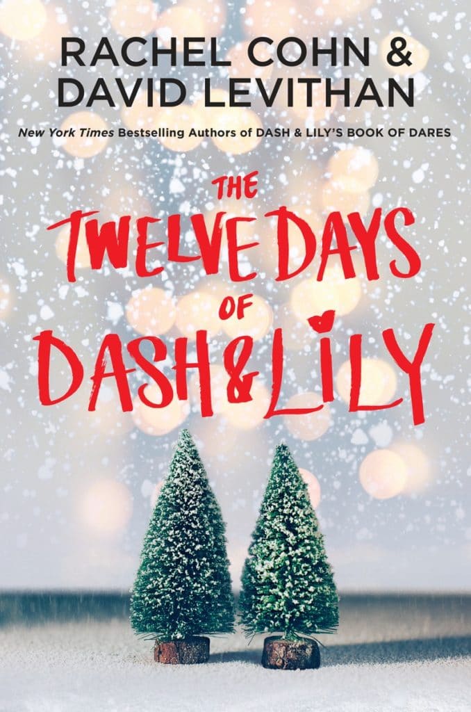 Rachel Cohn's Twelve Days of Dash and Lily.