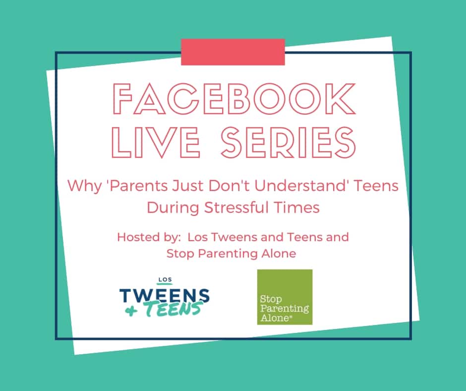 Why "Parents Just Don't Understand" Teens LIVE Chat Series 